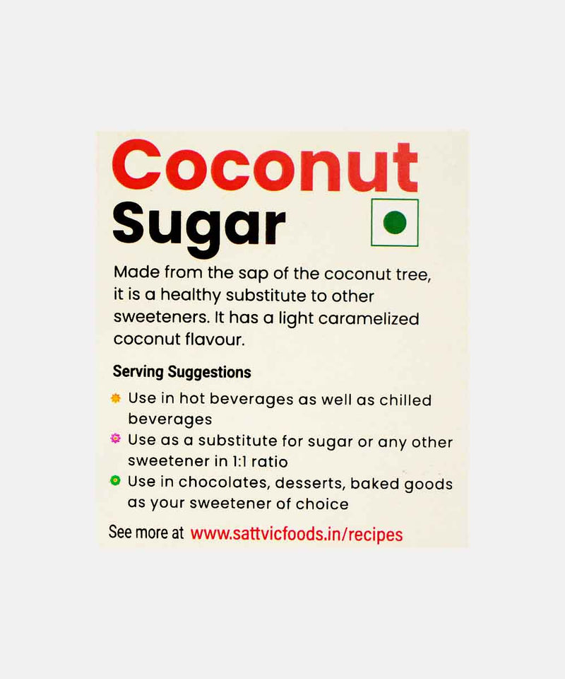 SATTVIC FOODS COCONUT SUGAR 250 GM